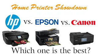 Home Printer Showdown HP vs. Epson vs. Canon