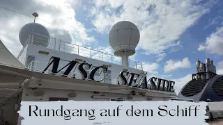 MSC Seaside - Rundgang auf dem Schiff - März 2024