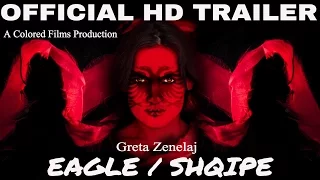 OFFICIAL HD TRAILER 🇦🇱  EAGLE 🇦🇱  SHQIPE 🇦🇱