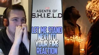 Agents of SHIELD 4x04: Let Me Stand Next to Your Fire Reaction