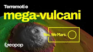 Olympus Mons, mega vulcani su Marte e terremoti marziani - Geologia di Marte, Parte 2