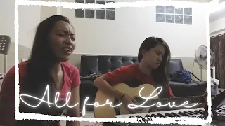 All for Love - Hillsong (CrizJoyce Raw Cover)