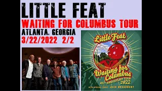 Little Feat / Waiting For Columbus Tour 2022.3.22. 2/2