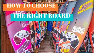 How to choose the right board in windsurfing! The basics of what you need to know.