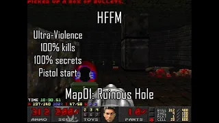 Doom II: HFFM - Map01: Ruinous Hole (Ultra-Violence 100%)