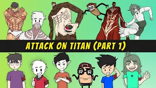 Attack On Titan PART 1 | Pinoy Animation | Yogiart, Arkin, Raronesc, JenAnimation, PepeSan, TaleOfEl