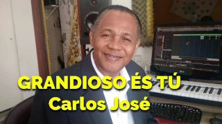 GRANDIOSO ÉS TÚ--HARPA CRISTÃ 526 - Carlos José