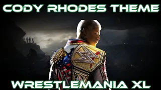 Cody Rhodes - Kingdom (WrestleMania XL) | Titantron