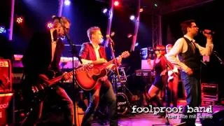 foolproof band - Aber bitte mit Sahne - Dierhagen 2013