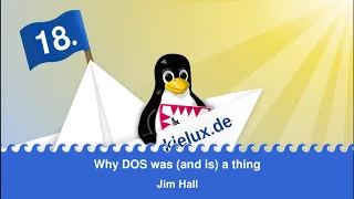 Why DOS was (and is) a thing - 18. Kieler Open Source und Linux Tage