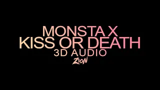 MONSTA X(몬스타엑스) - KISS OR DEATH (3D Audio Version)