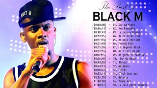 Black M  Album Complet 2018 || Black M Best Songs || Les Meilleurs Chansons de Black M