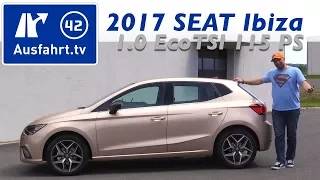 2017 SEAT Ibiza 1.0 EcoTSI 115 PS MT - Fahrbericht der Probefahrt, Test, Review