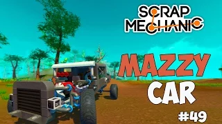 Scrap Mechanic - Mazzy Car с крутой подвеской и гараж. #49
