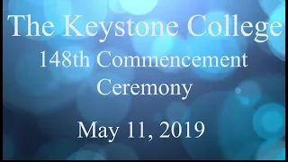 Keystone College 148th Commencement Ceremony