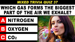 Test Your Brain Power - 50 General Knowledge Questions | Daily Mixed Trivia Quiz Round 37