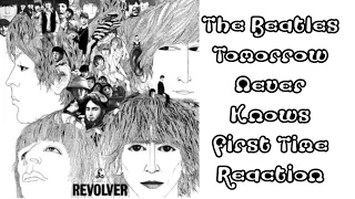 The Beatles Tomorrow Never Knows First Time Reaction