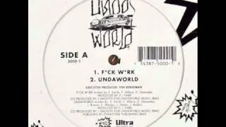 UNDAWORLD - UNDAWORLD ( rare 1993 CA rap )