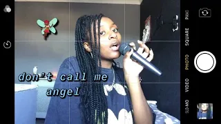 ariana grande, miley cyrus, lana del rey - don’t call me angel (cover)