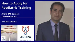 Paediatric Training in UK: what it is and how to Apply - Dr Abrar Chatha | Paediatrics