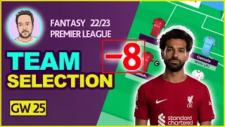 FPL DGW25 | TEAM SELECTION | FANTASY PREMIER LEAGUE 2022/23