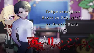 «Tokyo Revengers React to Takemichy as Daniel park~✨🥹(1/?)(Tokyo revengers)&(Lookism)💙✨»