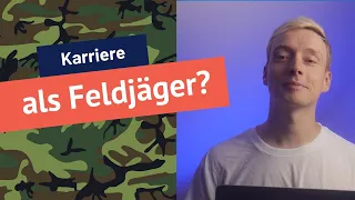 KARRIERE als FELDJÄGER bei der BUNDESWEHR I TestHelden