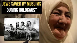The Muslims Who Rescued Jews During The Holocaust
