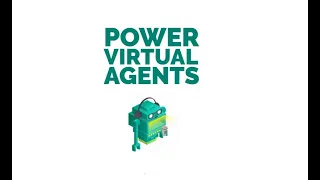 Microsoft Power Virtual Agents - Chatbot Development Environment