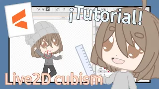 Cómo usar Live2D Cubism | TUTORIAL | Animación + modelo