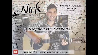 Up the Junction - Squeeze | Cover by Nick Stephenson