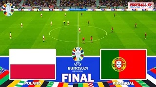 Poland vs Portugal - Final UEFA EURO 2024 | Full Match All Goals | PES Gameplay PC