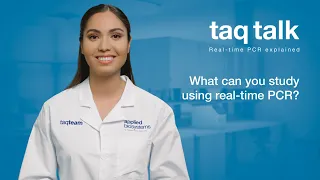 What can you study using real-time PCR?--Taq Talk Episode 15