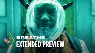 Breathe | Extended Preview | Warner Bros. Entertainment