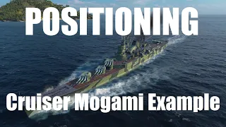 Cruiser Positioning Example #1 - Mogami