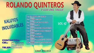 ROLANDO QUINTEROS - MIX KALUYOS INOLVIDABLES