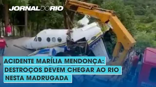 Acidente Marília Mendonça: Destroços devem chegar ao Rio nesta madrugada - 08/11/2021