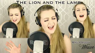 Big Daddy Weave - The Lion and The Lamb | Cover by Beth Tysall