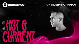 Giuseppe Ottaviani - We Rave You Mix | Hot & Current #19