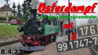 Osterdampf auf der Lößnitzgrundbahn | Traditionszugeinsatz | 99 1747-7 & IV K Nr. 176 | 8.4.2023