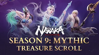 Season 9: Mythic Battle Pass Preview | NARAKA: Bladepoint