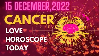 ❤️ Cancer ♋❤️ Love Horoscope Horoscope for Today DECEMBER 15 2022♋Cancer tarot december 15 2022