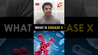 Disease X: A Creeping Danger