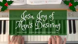 Jesu, Joy of Man's Desiring (Piano Adventures Christmas 3A)