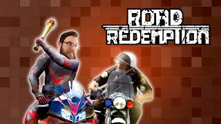 Road Redemption LIVE!!!