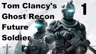 Tom Clancy's Ghost Recon Future Soldier Playthrough Pt 1