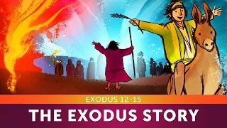 Sunday School Lesson - The Exodus Story - Exodus 12-15 - Bible Teaching Stories for Christians