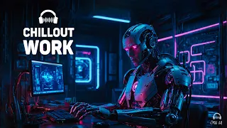 Chillout Music for Work — Night Productive Mix — Future Garage for Concentration
