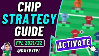 FPL | Ultimate Chip Strategy Guide (Final Edition)! 🔥 | FPL Fantasy Premier League 2021/2022!