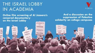 The Israel Lobby in Academia: Film screening